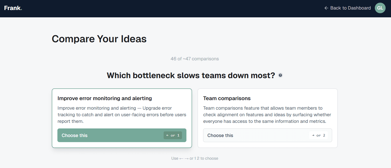 Frank's pairwise comparison tool for evidence-based product prioritisation